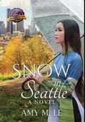 Cover: Snow in Seattle - Quill Hawk Publishing