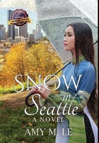 Enlarge image Cover: Snow in Seattle - Quill Hawk Publishing