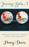 Cover: Journey Girls..... 3..... Traveling To Indy - MINDSTIR MEDIA