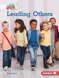 Cover: Leading Others - Lerner Publishing Group