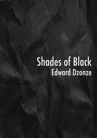 Abbildung von: Shades of Black - Mwanaka Media and Publishing