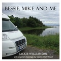Cover: Bessie, Mike and Me - Cambria Publishing