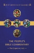 Cover: The People's Bible Commentary: Matthew, Mark, Luke, John, Acts - BRF (The Bible Reading Fellowship)