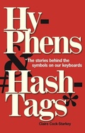 Cover: Hyphens & Hashtags* - Bodleian Library