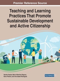 Enlarge image Cover: Teaching and Learning Practices That Promote Sustainable Development and Active Citizenship - Business Science Reference