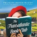 Cover: The Transatlantic Book Club Lib/E - HarperCollins