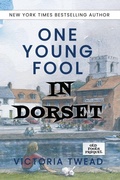 Cover: One Young Fool in Dorset - Ant Press