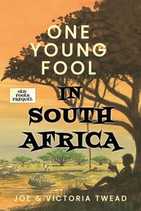 Abbildung von: One Young Fool in South Africa - Ant Press
