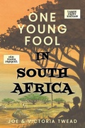 Cover: One Young Fool in South Africa - LARGE PRINT - Ant Press