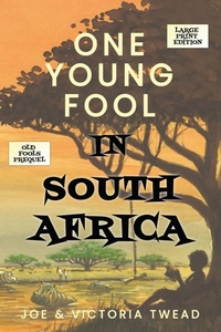 Abbildung von: One Young Fool in South Africa - LARGE PRINT - Ant Press