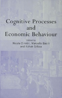Enlarge image Cover: Cognitive Processes and Economic Behaviour - Routledge