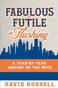 Abbildung von: Fabulous to Futile in Flushing - Summer Game Books