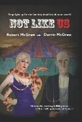 Cover: Not Like Us - Robert & Darrin McGraw