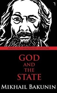 Enlarge image Cover: God and the State - Dialectics