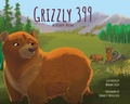 Cover: Grizzly 399 - Hardback Special - 2nd Edition - Green Kids Club, Inc.