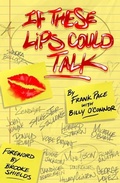 Cover: If These Lips Could Talk - Acclaim Press