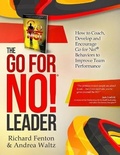 Cover: The Go for No! Leader - Courage Crafters, Inc.