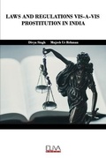 Cover: Laws and Regulations Vis-A-VIS Prostitution in India - Eliva Press