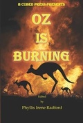 Cover: Oz is Burning - B Cubed Press