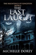Cover: The Last Laugh - Monarch Moments