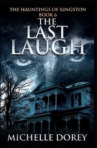 Enlarge image Cover: The Last Laugh - Monarch Moments
