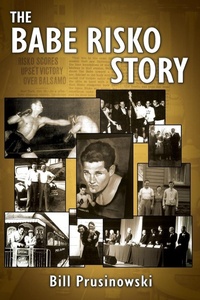 Abbildung von: The Babe Risko Story - Outskirts Press