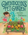 Cover: Gwendolyn's Pet Garden - Nancy Paulsen Books
