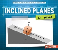 Enlarge image Cover: Inclined Planes at Work - Enslow Publishing