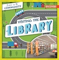 Cover: Visiting the Library - Enslow Publishing