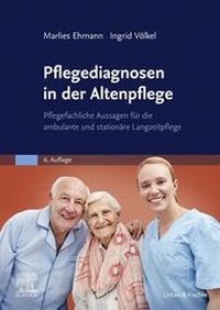 Abbildung von: Pflegediagnosen in der Altenpflege - Urban & Fischer