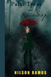 Abbildung von: Palm Trees and Raindrops - Nilda Ramos