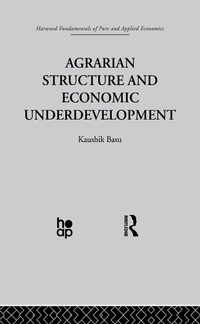 Bild vergrößern Bild: Agrarian Structure and Economic Underdevelopment - Routledge