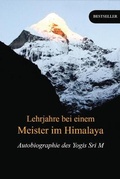 Cover: Lehrjahre bei einem Meister im Himalaya - Magenta Press and Publication Pvt. Ltd.