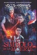 Cover: El Simbolo de la Muerte - Voces Anonimas