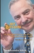 Cover: My Bitcoin - Pubblicazione Indipendente