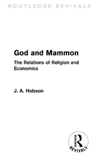 Enlarge image Cover: God and Mammon (Routledge Revivals) - Routledge