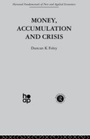 Cover: Money, Accumulation and Crisis - Taylor & Francis