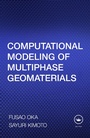 Cover: Computational Modeling of Multiphase Geomaterials - CRC Press