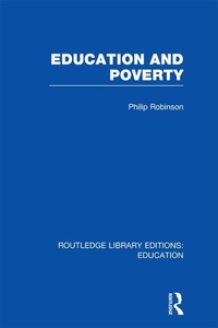 Enlarge image Cover: Education and Poverty (RLE Edu L) - Routledge
