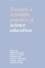 Cover: Toward a Scientific Practice of Science Education - Routledge