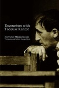 Abbildung von: Encounters with Tadeusz Kantor - Routledge
