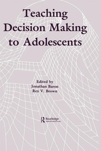 Enlarge image Cover: Teaching Decision Making To Adolescents - Routledge