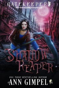 Enlarge image Cover: Shadow Reaper (Gatekeeper, #1) - Gatekeeper