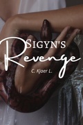 Cover: Sigyn's Revenge (Norse Mythology Adventures, #1) - C. Kjaer L.