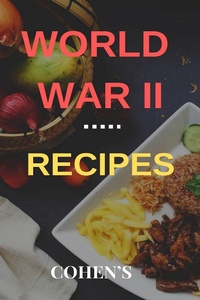 Enlarge image Cover: World War II Recipes - Stephen Cohen