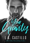 Cover: Your Gravity - L.G. Castillo