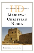 Cover: Historical Dictionary of Medieval Christian Nubia - Rowman & Littlefield Publishers