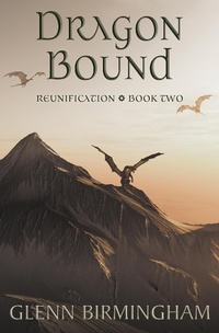 Enlarge image Cover: Dragon Bound (Reunification, #2) - Reunification