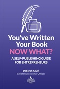 Cover: You've Written Your Book. Now What? - Highlander Press