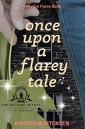 Cover: Once Upon a Flarey Tale (A Marion Flarey Book, #1) - A Marion Flarey Book